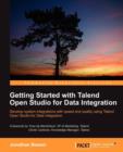 Getting Started with Talend Open Studio for Data Integration - Book