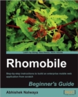 Rhomobile Beginner's Guide - Book