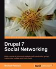 Drupal 7 Social Networking - Book