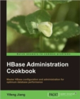 HBase Administration Cookbook - Book