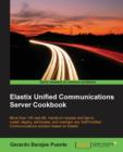Elastix Unified Communications Server Cookbook - Book