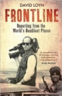 Frontline : Reporting from the World's Deadliest Places - Book