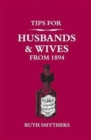 Tips for Husbands and Wives from 1894 - Book