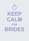Keep Calm for Brides - Book