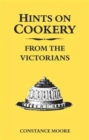 Hints on Cookery from the Victorians - Book