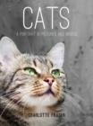 Cats : A Portrait in Pictures and Words - Book