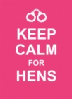 Keep Calm for Hens - Book