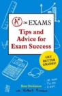 A* in Exams : Tips and Advice for Exam Success - Book