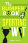 The Bumper Book of Sporting Wit - Book