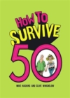 How to Survive 50 - Book