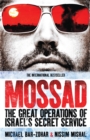 Mossad : The Great Operations of Israel's Secret Service - eBook