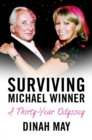 Surviving Michael Winner : A Thirty Year Odyssey - Book