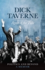 Dick Taverne: Against the Tide - eBook