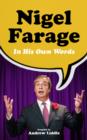 Nigel Farage in His Own Words - Book