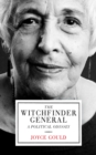 Witchfinder General : A Political Odyssey - Book