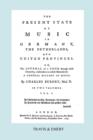 The Present State of Music in Germany, The Netherlands and United Provinces. [Vol.1. - 390 Pages. Facsimile of the First Edition, 1773.] - Book