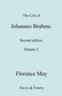 The Life of Johannes Brahms. Revised, Second Edition. (Volume 2). - Book