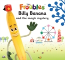 Billy Banana and the magic mystery - eBook