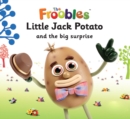 Little Jack Potato and the big surprise - eBook