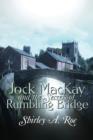 Jock MacKay and the Secrets of Rumbling Bridge - Book