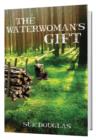 The Waterwoman's Gift - Book