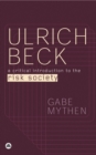 Ulrich Beck : A Critical Introduction to the Risk Society - eBook