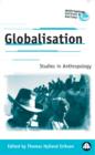 Globalisation : Studies in Anthropology - eBook