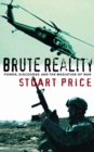Brute Reality : Power, Discourse and the Mediation of War - eBook