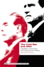 The Cold War and After : Capitalism, Revolution and Superpower Politics - eBook