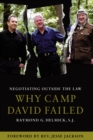 Negotiating Outside the Law : Why Camp David Failed - eBook