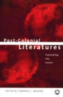Post-Colonial Literatures : Expanding the Canon - eBook