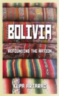 Bolivia : Refounding the Nation - eBook
