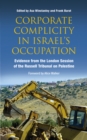Corporate Complicity in Israel's Occupation : Evidence from the London Session of the Russell Tribunal on Palestine - eBook