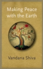 Making Peace with the Earth - eBook