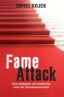 Fame Attack : The Inflation of Celebrity and its Consequences - Book