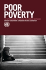 Poor Poverty : The Impoverishment of Analysis, Measurement and Policies - Book