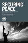 Securing Peace : State-building and Economic Development in Post-conflict Countries - eBook