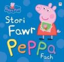 Peppa Pinc: Stori Fawr Peppa Fach - Book