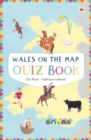 Wales on the Map: Quiz Book - Book