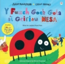 Fuwch Goch Gota a'i Geiriau Nesa, Y / What the Ladybird Heard Next - Book