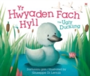 Hwyaden Fach Hyll, Yr / The Ugly Duckling - Book