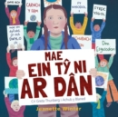 Mae Ein Ty Ni ar Dan - Cri Greta Thunberg i Achub y Blaned - Book