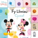 Disney Bach: Fy Lliwiau Cyntaf - Book