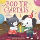 Bod yn Gwrtais / Good Manners - eBook