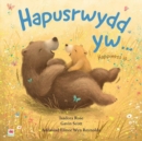 Hapusrwydd Yw... / Happiness Is... - eBook