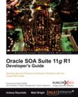 Oracle SOA Suite 11g R1 Developer's Guide - Book