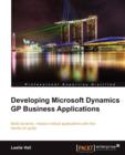 Developing Microsoft Dynamics GP Business Applications - Book