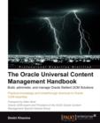 The Oracle Universal Content Management Handbook - Book