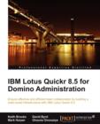 IBM Lotus Quickr 8.5 for Domino Administration - Book