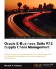 Oracle E-Business Suite R12 Supply Chain Management - Book